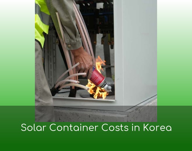 Solar Container Costs in Korea
